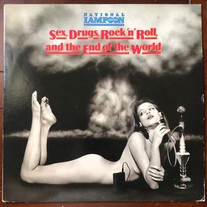Natl. Lampoon Sex, Drugs, Rock 'n' Roll, and the End of the World Vinyl Lp '82